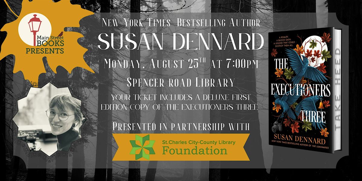 Susan Dennard- THE EXECUTIONERS THREE, 25 August | Event in St. Peters | AllEvents