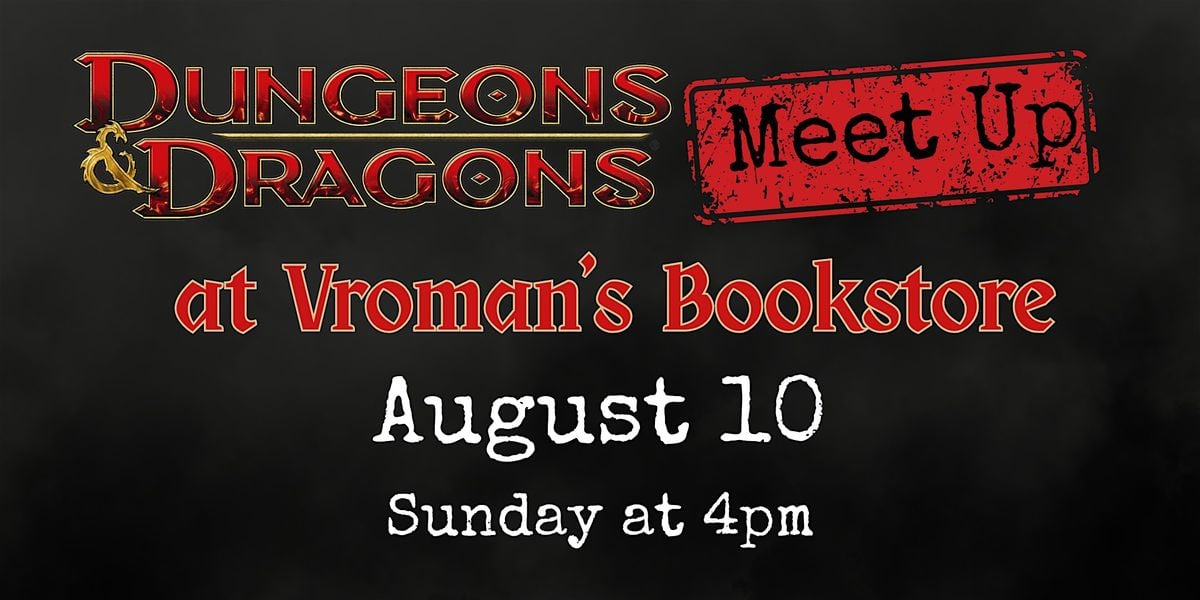 A Dungeons & Dragons Meetup, 10 August | Event in Pasadena | AllEvents