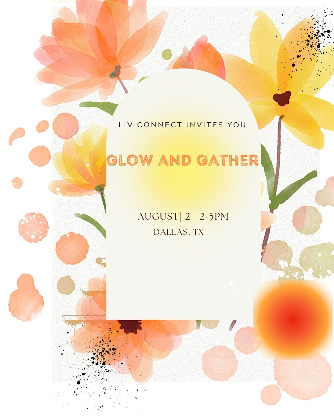 Liv Connect: Glow & Gather, 2 August | Event in Dallas | AllEvents