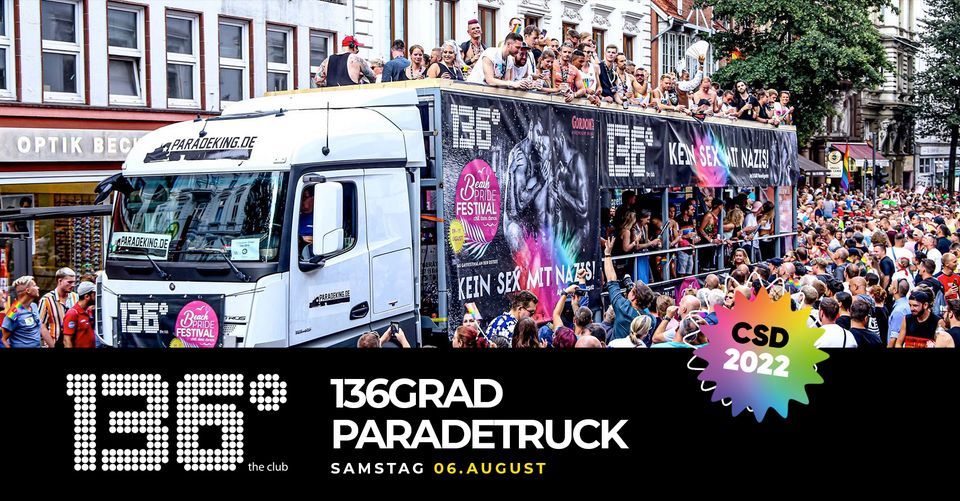 136 Grad Paradetruck CSD 2022, 136° the Club, Hamburg, August 6 2022 AllEvents.in 136 Grad Paradetruck CSD 2022, 136° the Club, Hamburg, August 6 2022 AllEvents.in