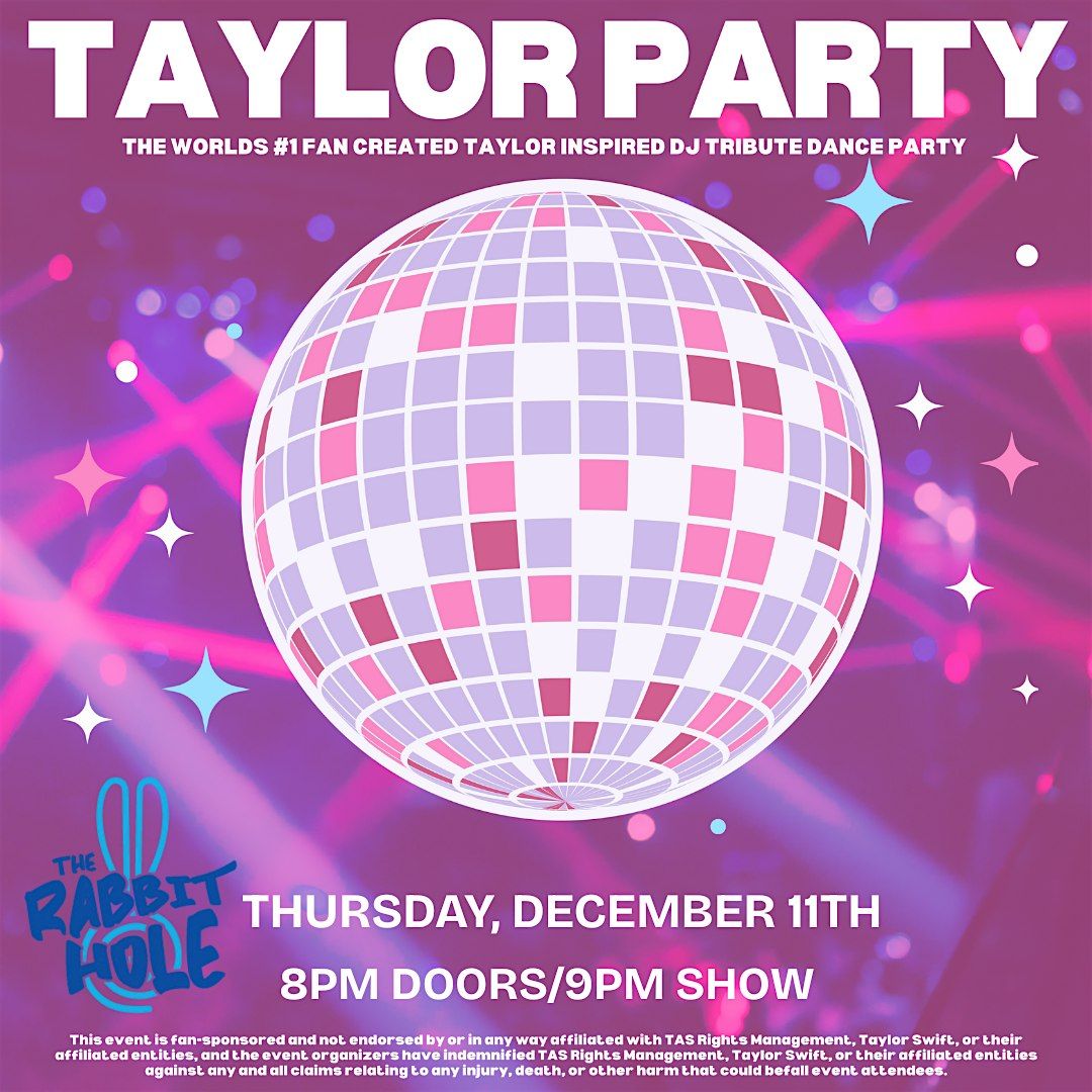 DJ SWIFTIE's T.S. DANCE PARTY FAREWELL TOUR, 11 December | Event in New Orleans | AllEvents