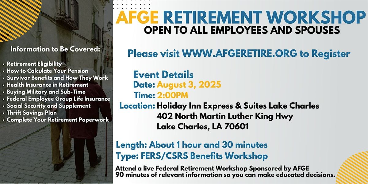 FERS/CSRS Benefits Workshop - Lake Charles 08/03/25, 3 August | Event in Lake Charles | AllEvents