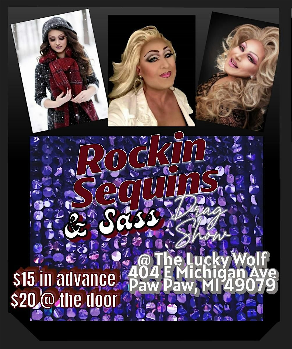 Rockin Sequins & Sass Drag Show, 4 April | Event in Paw Paw | AllEvents
