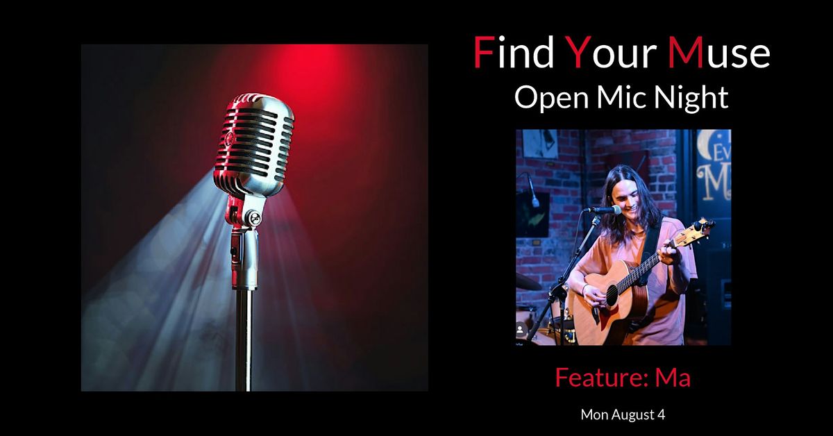 Find Your Muse Open MIC featuring MA!, 4 August | Event in Charlotte | AllEvents