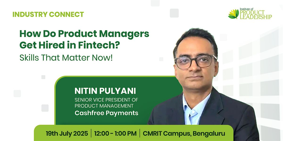 How Do Product Managers Get Hired in Fintech? Skills That Matter Now!, 19 July | Event in Bengaluru, | AllEvents