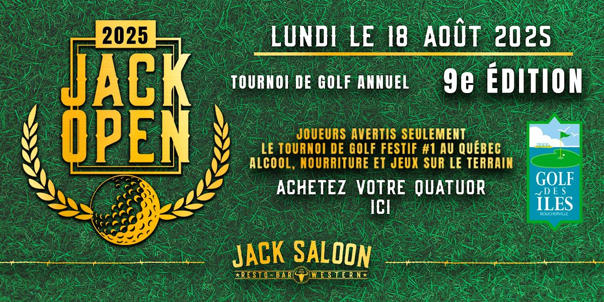 Jack Open - Tournoi de golf annuel Jack Saloon, 18 August | Event in Boucherville | AllEvents