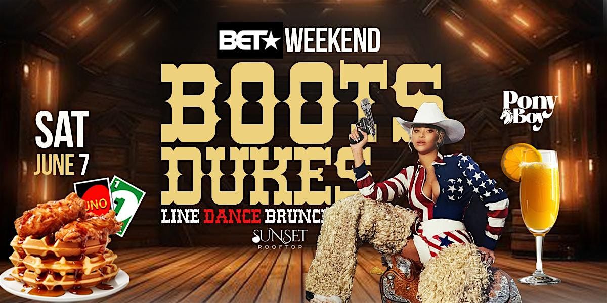 BOOTS AND DUKES  - BET WEEKEND LINE DANCE BRUNCH, 7 June | Event in Hollywood | AllEvents