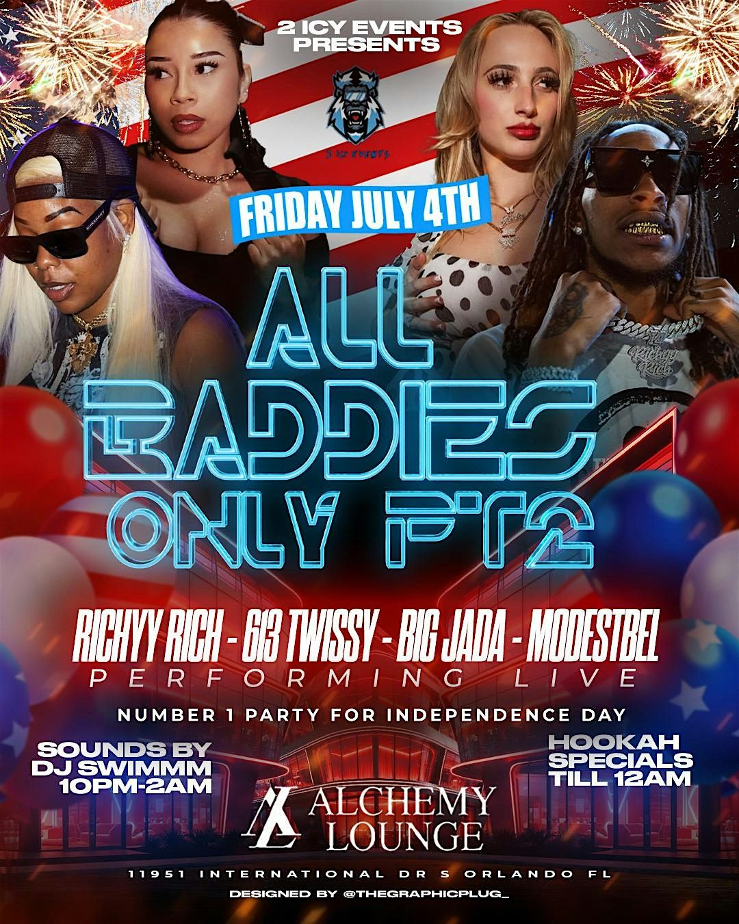 All Baddies Only! Part 2! - July 4th - Independence Day, 4 July | Event in Orlando | AllEvents