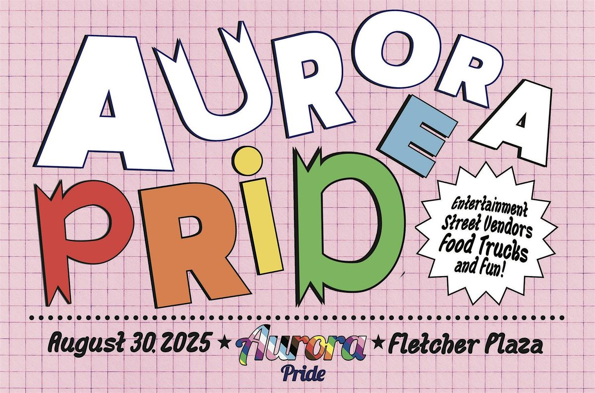 Aurora Pride 2025, 30 August | Event in Aurora | AllEvents