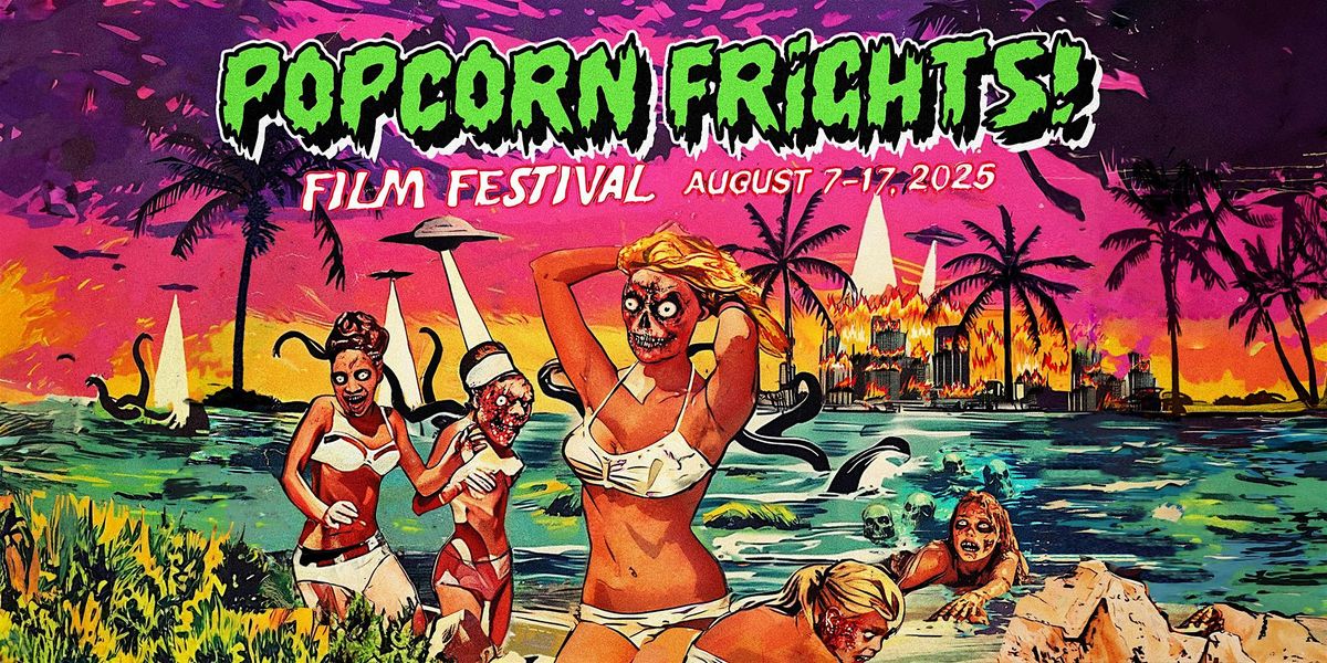 Popcorn Frights In-Theater All-Access Badges, 7 August | Event in Fort Lauderdale | AllEvents