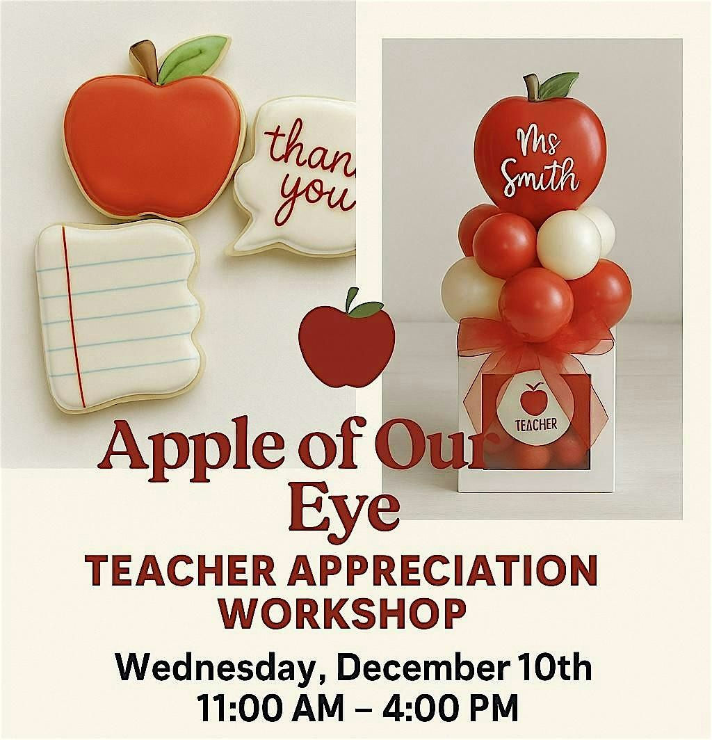 Apple of Our Eye: Teacher Appreciation Workshop, 10 December | Event in Conroe | AllEvents
