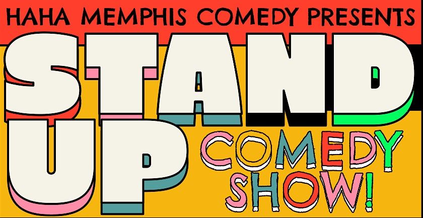 Stand Up Comedy Show by HaHa Memphis, 23 August | Event in Bartlett | AllEvents