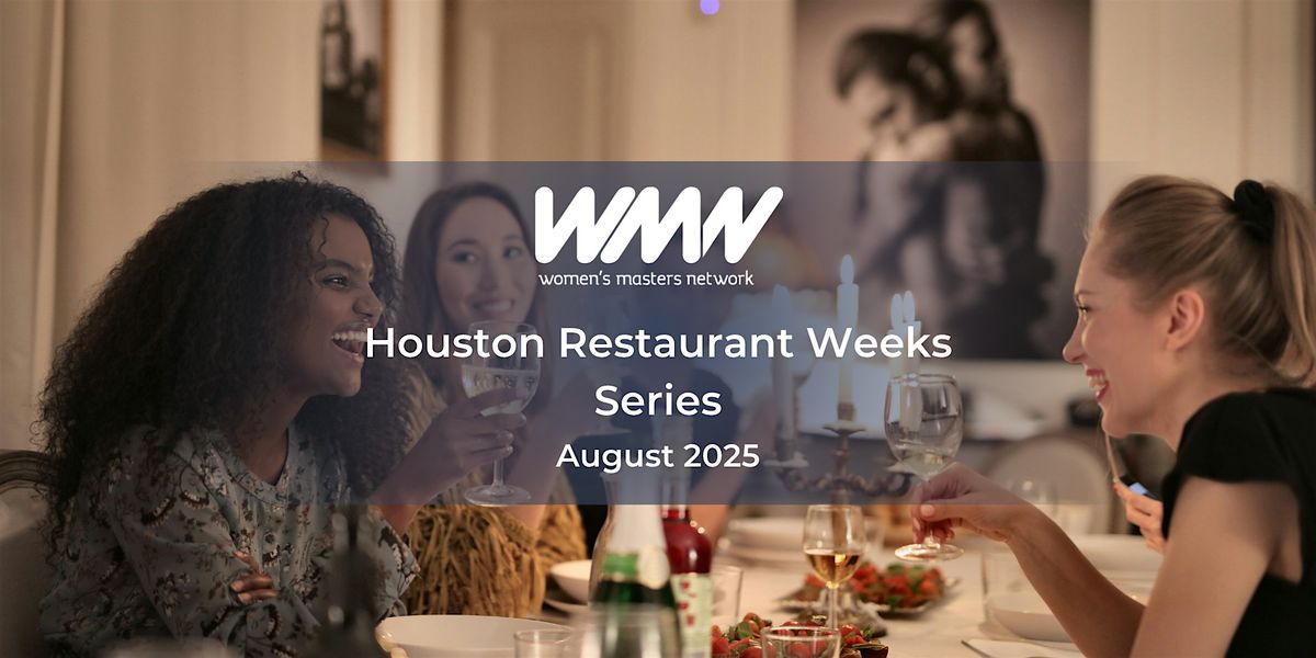 WMN | Houston Restaurant Weeks Series - Dinner at Coltivare!, 21 August | Event in Houston | AllEvents