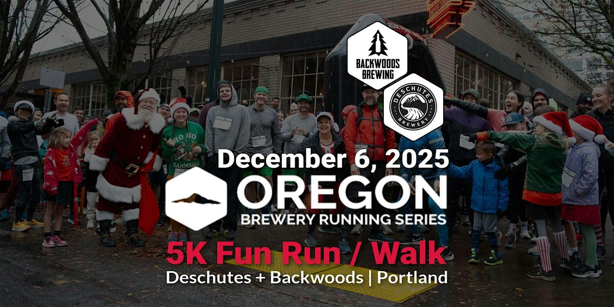 5k Beer Run - Deschutes + Backwoods | 2025 OR Brewery Running Series, 6 December | Event in Portland | AllEvents