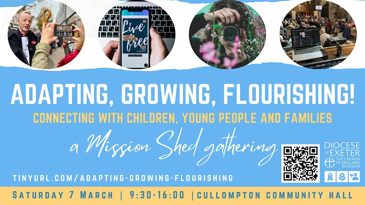 Mission Shed: Adapting, Growing, Flourishing!, 7 March | Event in Cullompton | AllEvents