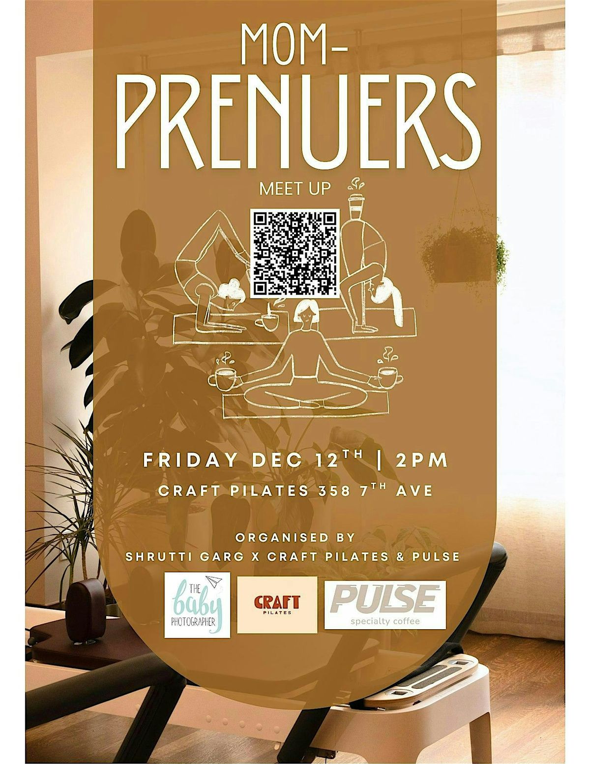 Mom-preneurs meet up at Craft pilates with coffee from Pulse!, 12 December | Event in Brooklyn | AllEvents