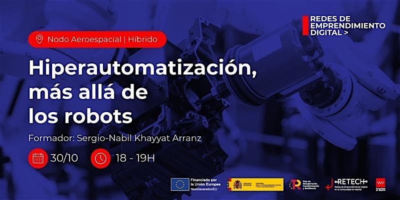 Hiperautomatización más allá de los robots, 30 October | Event in Tres Cantos | AllEvents