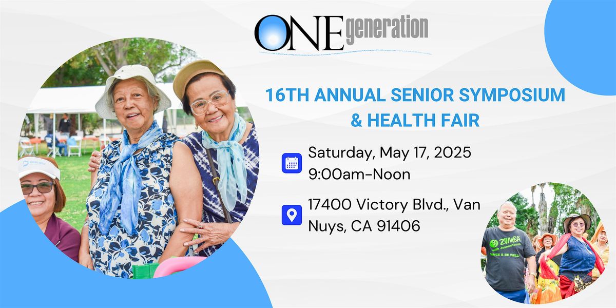 ONEgeneration's 16th Annual Senior Symposium - Health Fair, 17 May | Event in Los Angeles | AllEvents