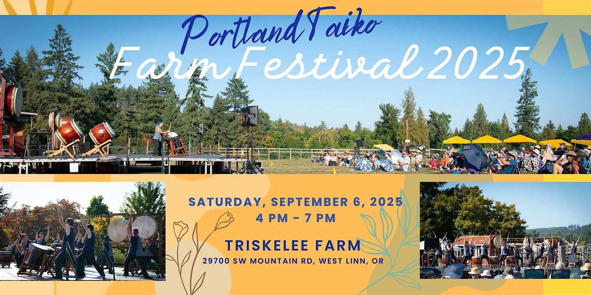 Portland Taiko Farm Festival 2025, 6 September | Event in West Linn | AllEvents