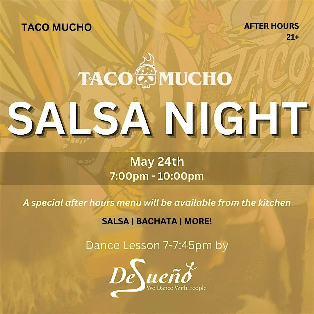 Salsa Night at Taco Mucho, 24 May | Event in Oak Park | AllEvents