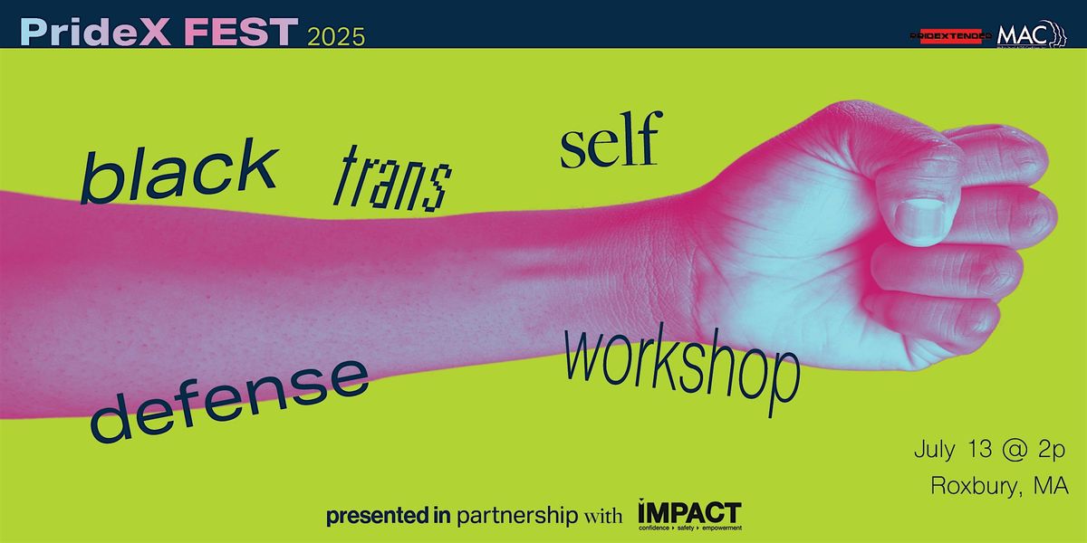 Black Trans Self Defense Workshop, 13 July | AllEvents