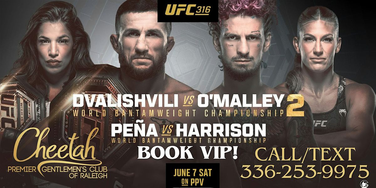 UFC 316 Dvalishvili vs. O'Malley 2! @ Cheetah Raleigh, Sat. June 7th!!, 7 June | Event in Morrisville | AllEvents