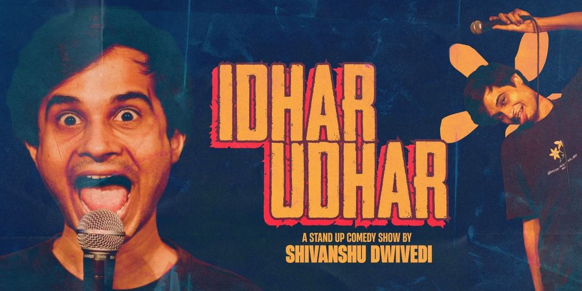 SHIVANSHU DWIVEDI - IDHAR & UDHAR, 20 September | Event in Hyderabad | AllEvents