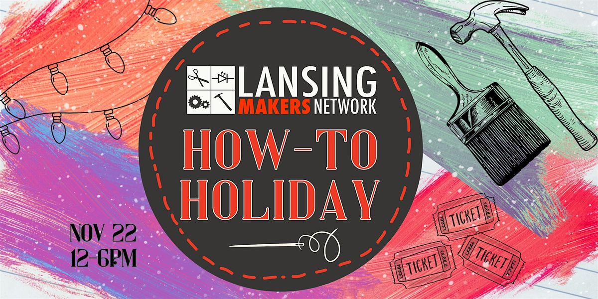 How-To Holiday, 22 November | Event in Lansing | AllEvents