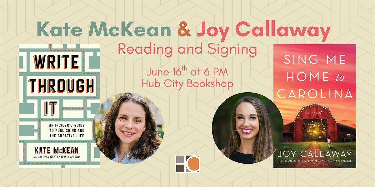 Kate McKean & Joy Callaway: Write Through It and Sing Me Home to Carolina, 16 June | Event in Spartanburg