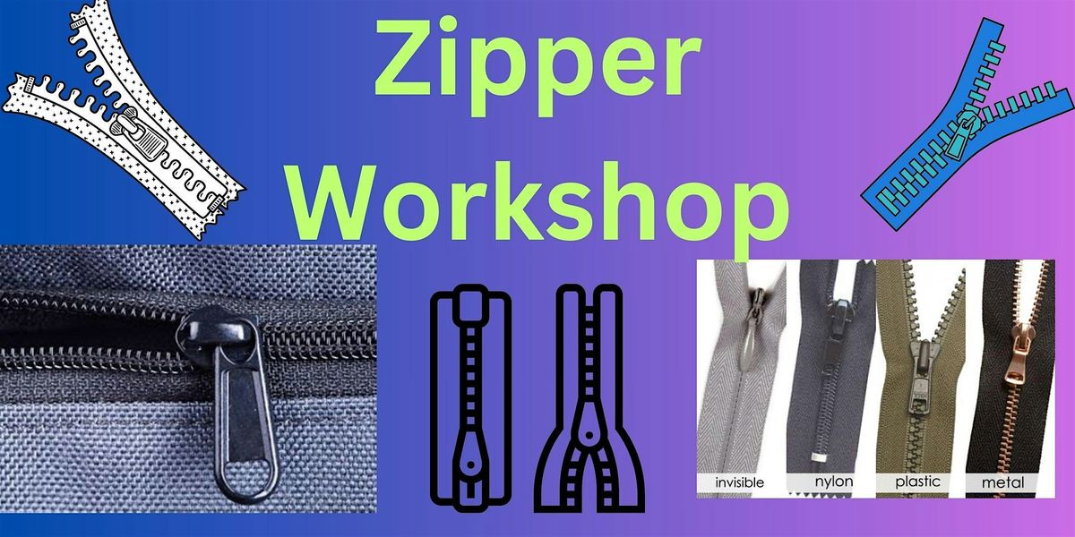 The  Zipper Workshop, 1 June | Event in Seattle | AllEvents