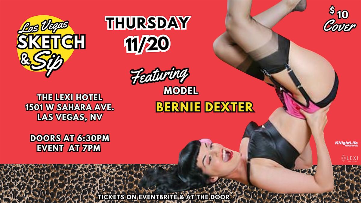 Las Vegas Sketch & Sip with Live Modeling by Bernie Dexter !, 20 November | Event in Las Vegas | AllEvents