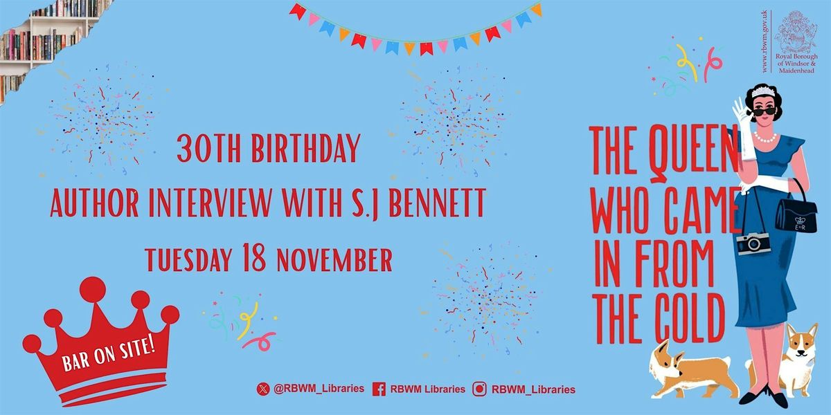 S.J Bennett Author Interview Event | Event in Windsor | AllEvents