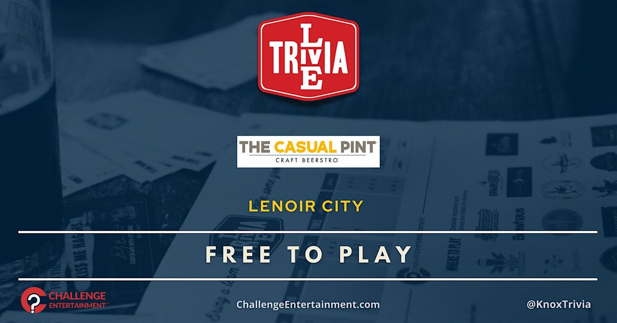 Weekly Live Trivia Nights at The Casual Pint - Lenoir City | Event in Lenoir City | AllEvents