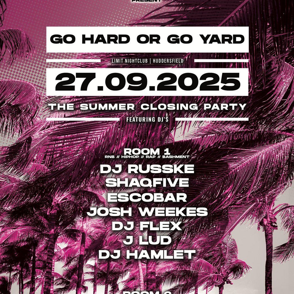 Dj Smallz and bun and cheese - go hard or go yard, 27 September | Event in Huddersfield | AllEvents