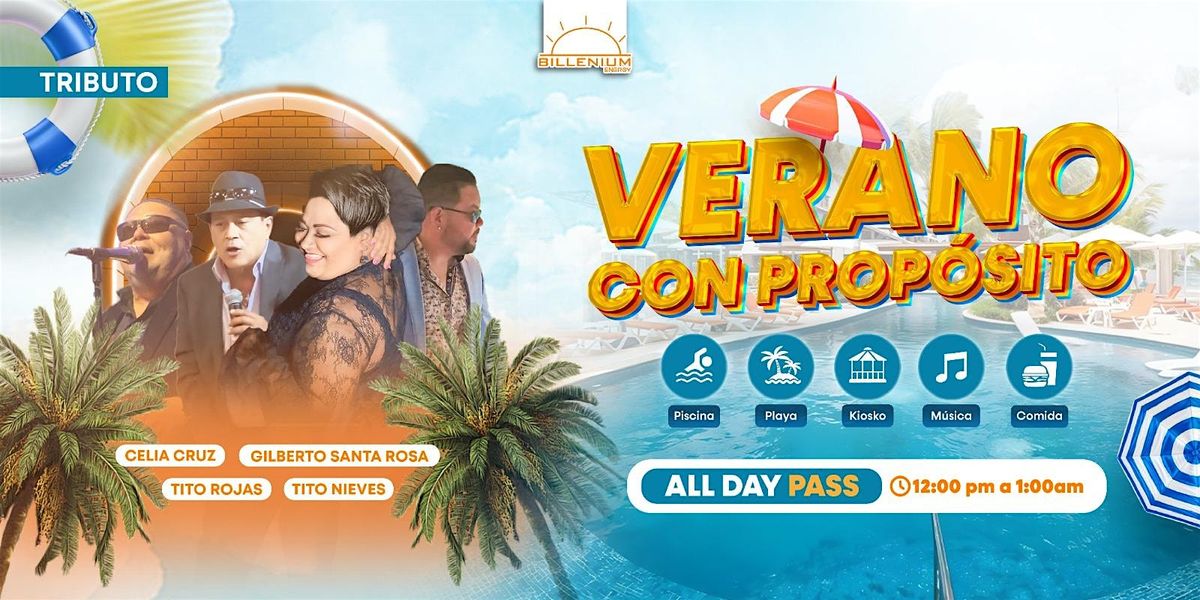 Verano con Propósito - All Day Pass, 26 July | Event in Carolina | AllEvents