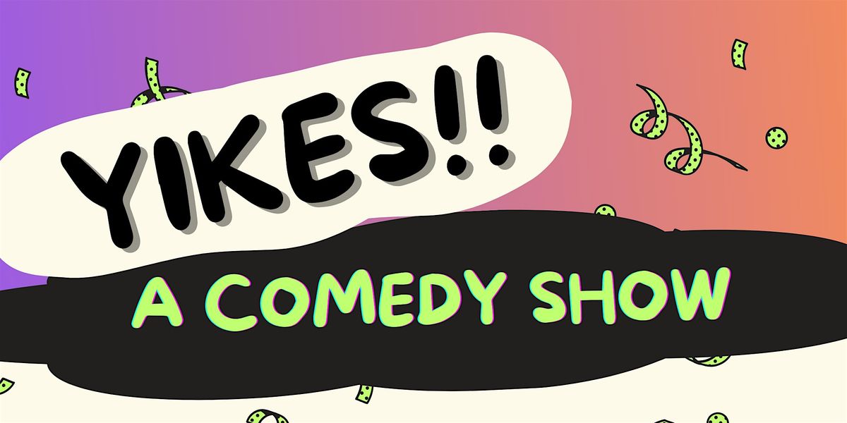 Yikes! A Comedy Show, 9 December | Event in Brooklyn | AllEvents