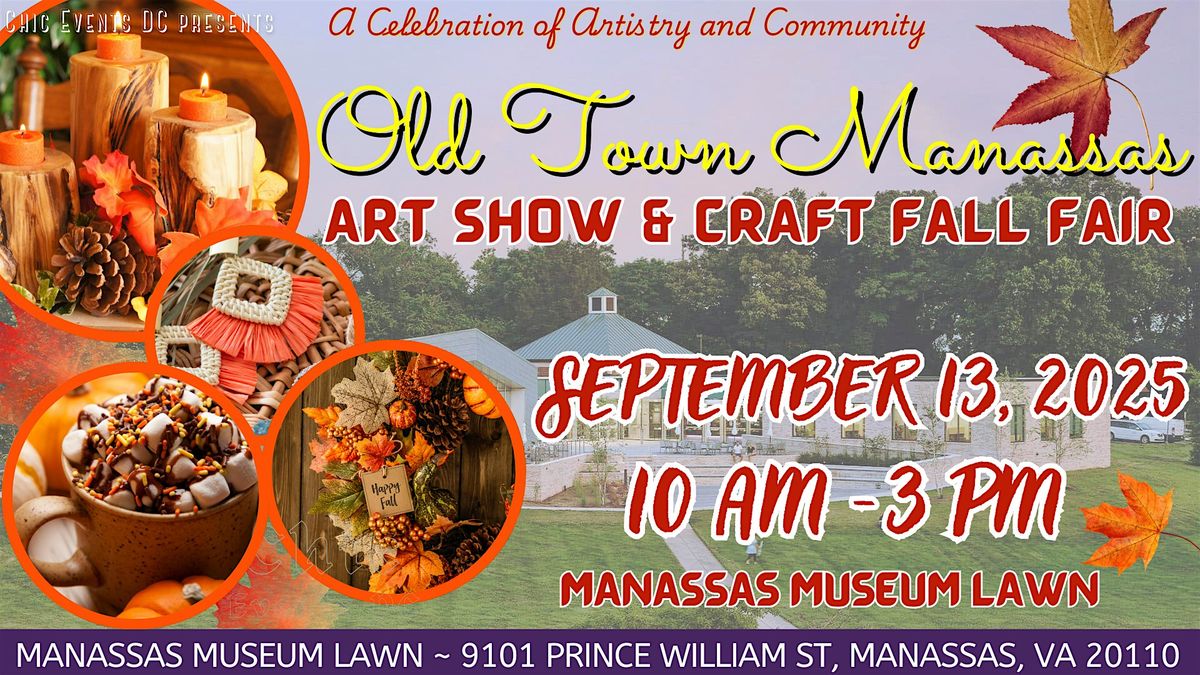 Old Town Manassas Art Show & Craft Fall Fair @ Manassas Museum, 13 September | Event in Manassas | AllEvents