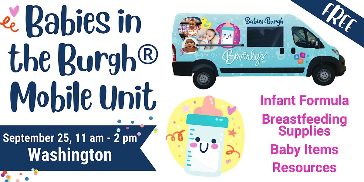 Babies in the Burgh Mobile Unit Stop - Washington, 25 September | Event in Washington | AllEvents