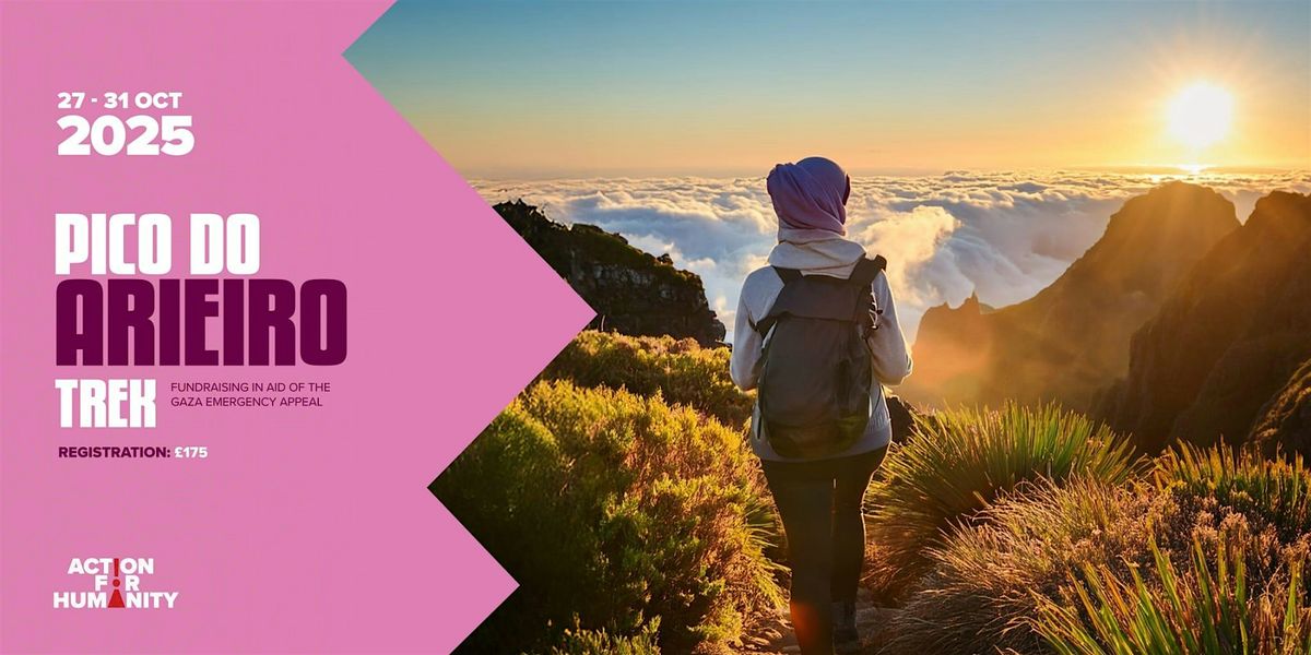 Action For Humanity Presents: Trek Pico Do Arieiro, 27 October | Event in Curral das Freiras | AllEvents