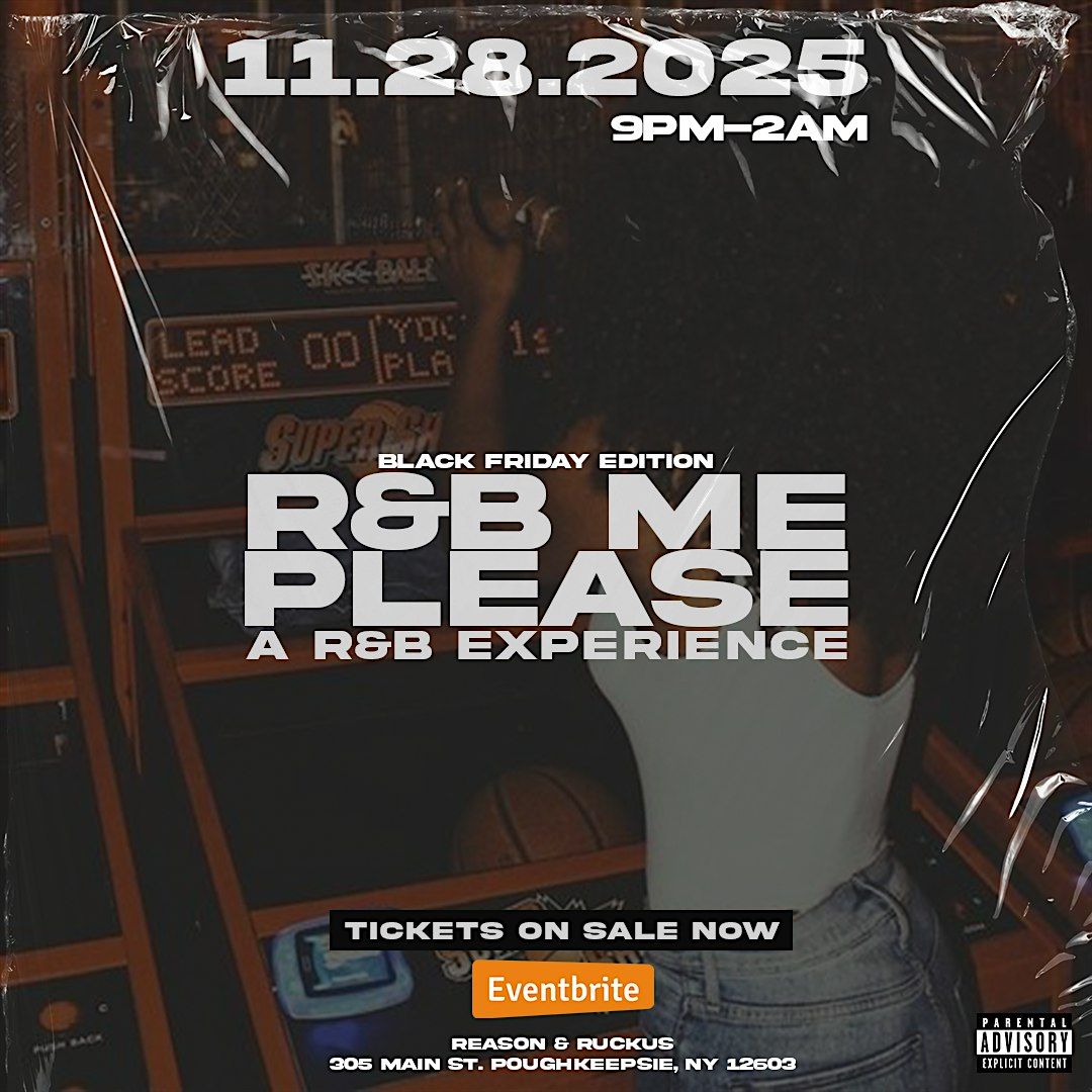 R&B Me Please  "Black Friday" Edition, 28 November | Event in Poughkeepsie | AllEvents