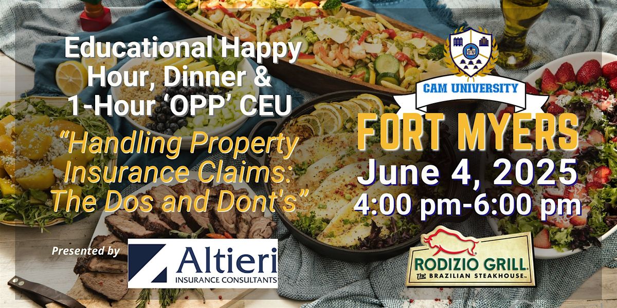 CAM U FORT MYERS Educational Happy Hour, Dinner, and 1-Hour CEU at Rodizio, 4 June | Event in Estero | AllEvents