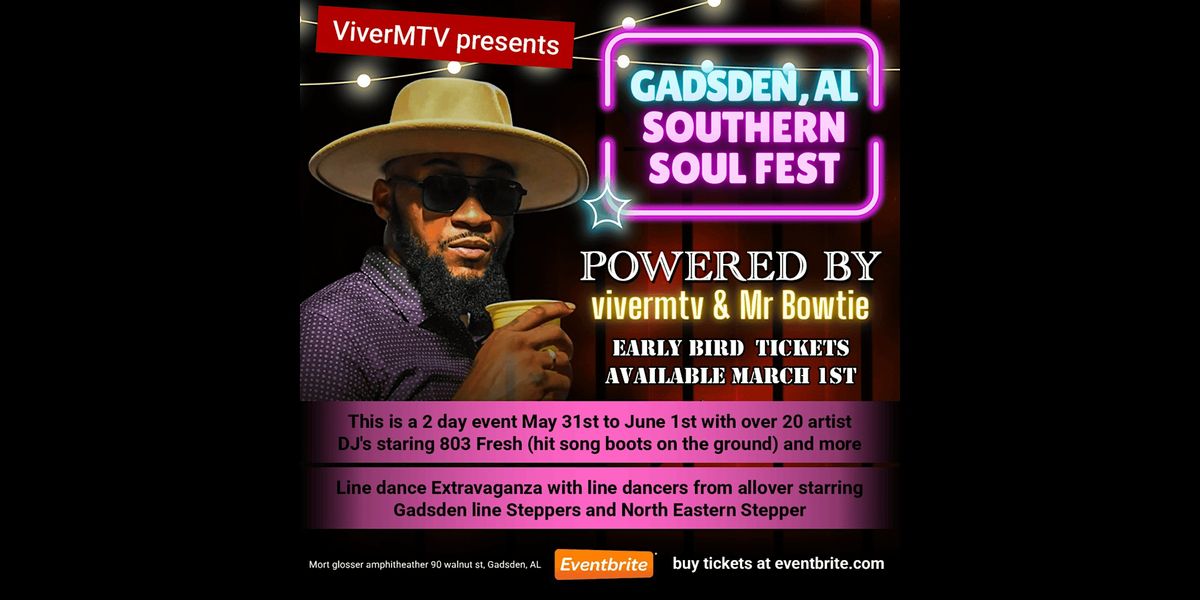 Gadsden Al, R&B  and Southern  Soul Mixture Fest, 31 May | Event in Gadsden | AllEvents