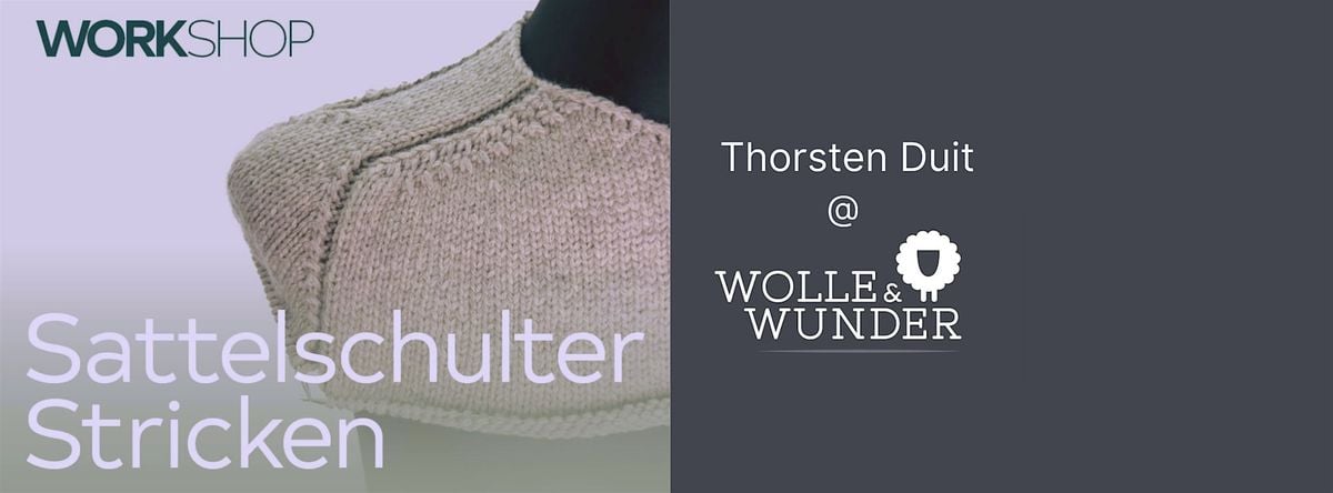 Sattelschulter stricken - Workshop mit Thorsten Duit, 22 November | Event in Kiel | AllEvents