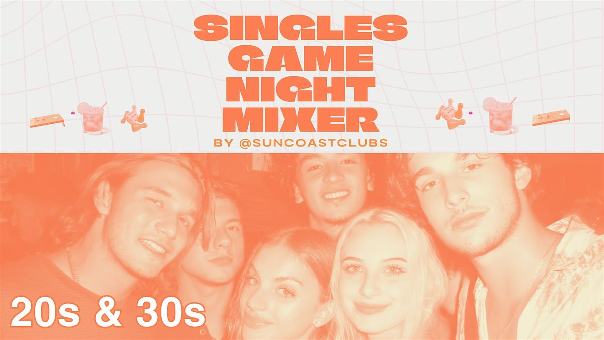 SINGLES GAME NIGHT MIXER (20s & 30s), 27 August | Event in Tampa | AllEvents