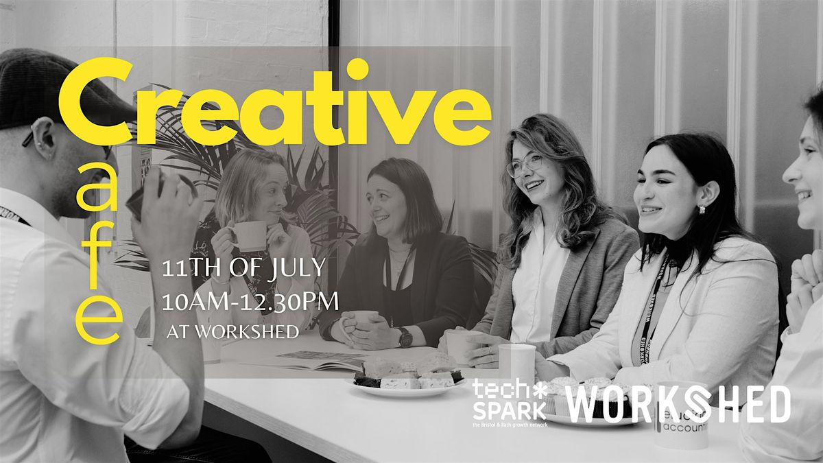 Creative Cafe - Co-work & Cakes - Workshed | 11th of July, 11 July | Event in Swindon | AllEvents