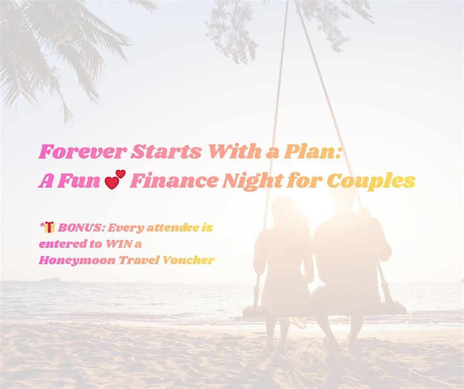 Forever Starts With a Plan: A Fun and Finance Night for Couples, 7 December | Event in Warr Acres | AllEvents