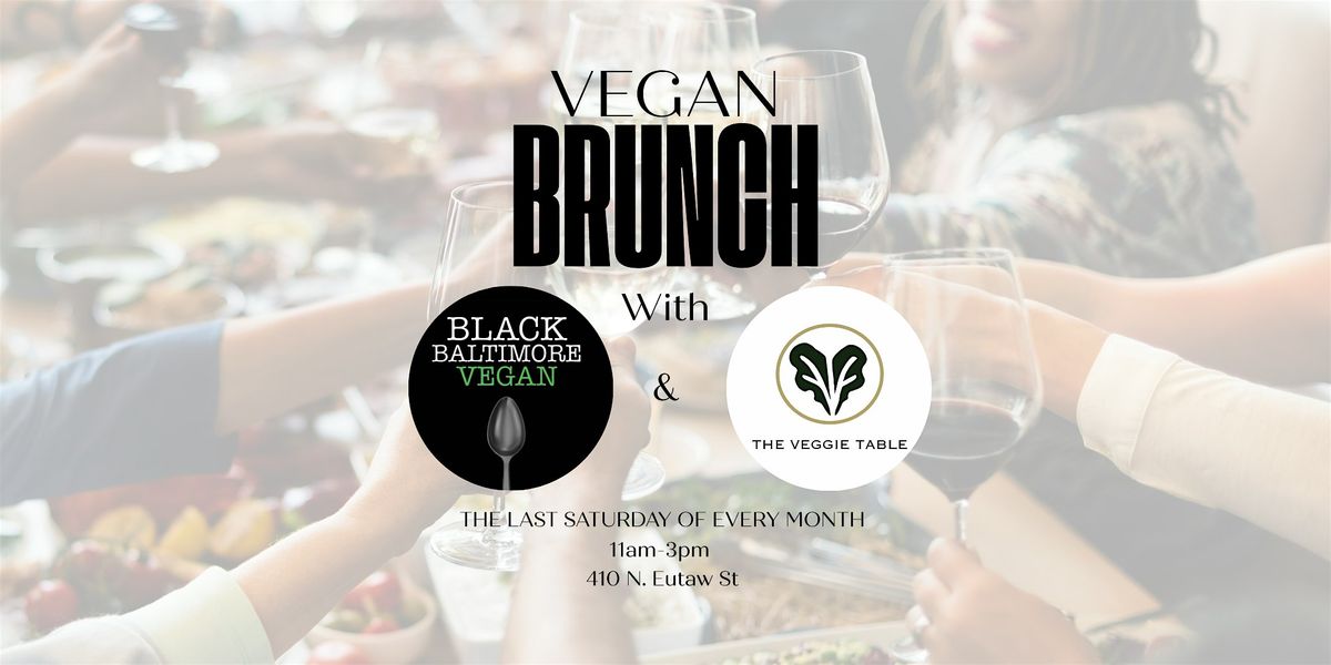 Vegan Brunch, 31 May | Event in Baltimore | AllEvents