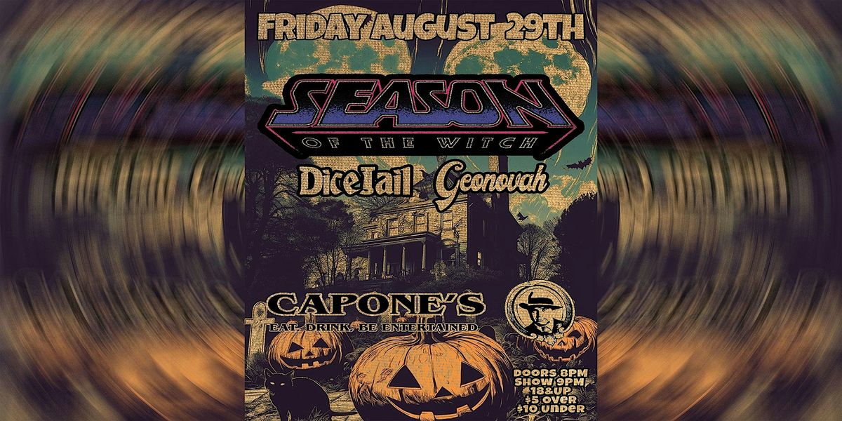Season of the Witch | Dicejail | Geonovah, 29 August | Event in Johnson City | AllEvents
