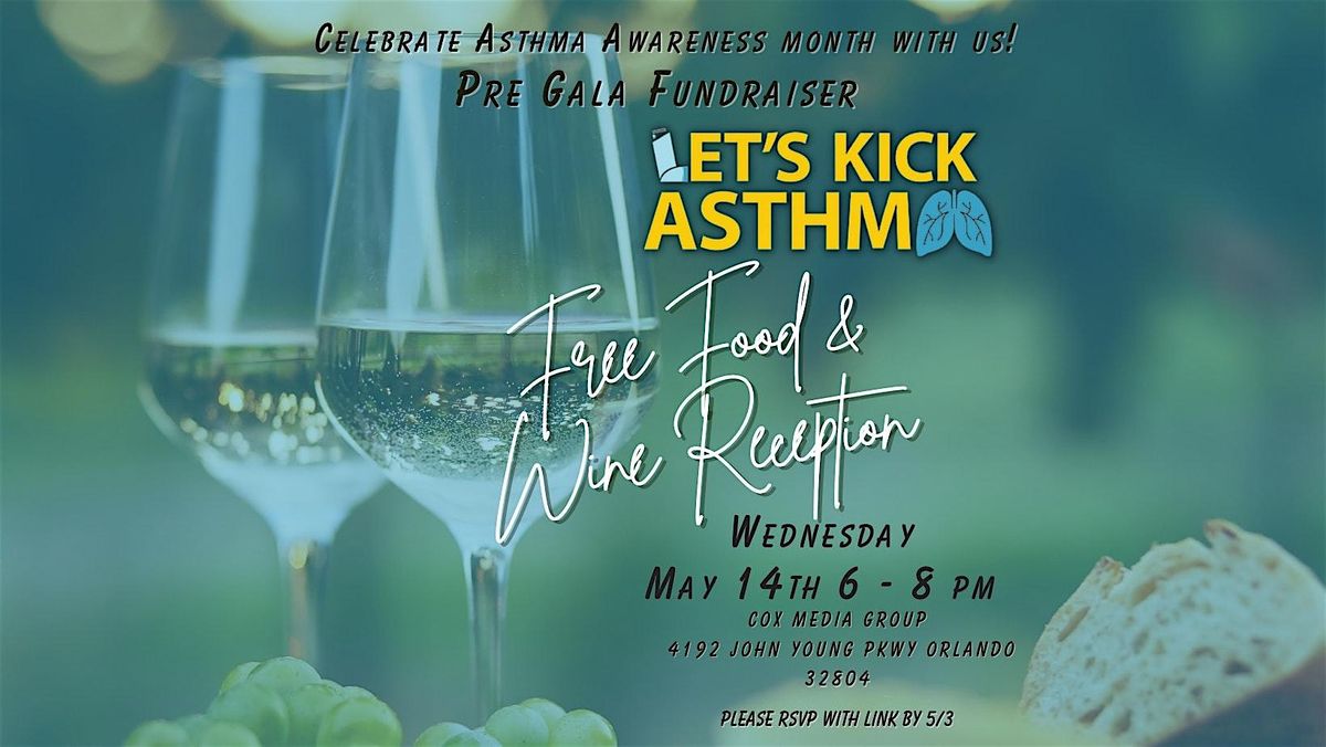 Let's Kick Asthma Foundation Food & Wine Event, 14 May | Event in Orlando | AllEvents