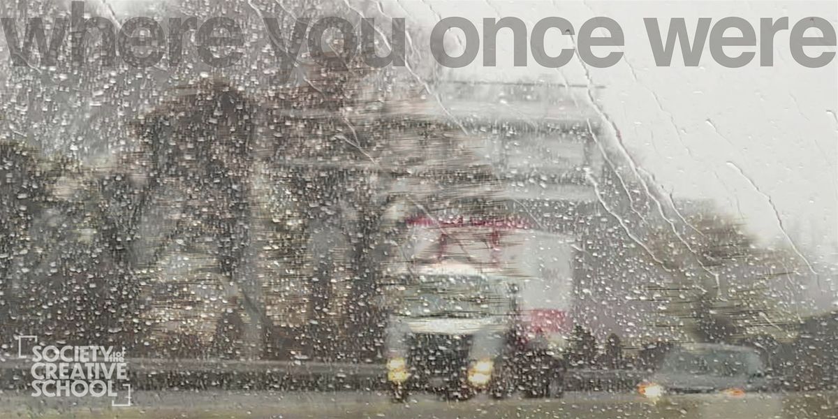 Where You Once Were, 16 May | Event in Toronto | AllEvents